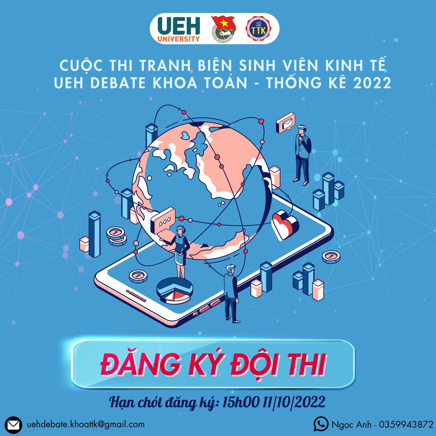 CUỘC THI BIỆN LUẬN SINH VIÊN KINH TẾ - DEBATE UEH 2022 KHOA TOÁN - THỐNG KÊ CHÍNH THỨC MỞ VÒNG LOẠI